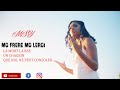 Msy    mo frere mo lerwa  clips officiel