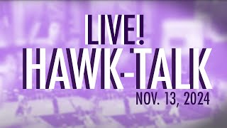 Hawk Talk Live Hawk Talk Live