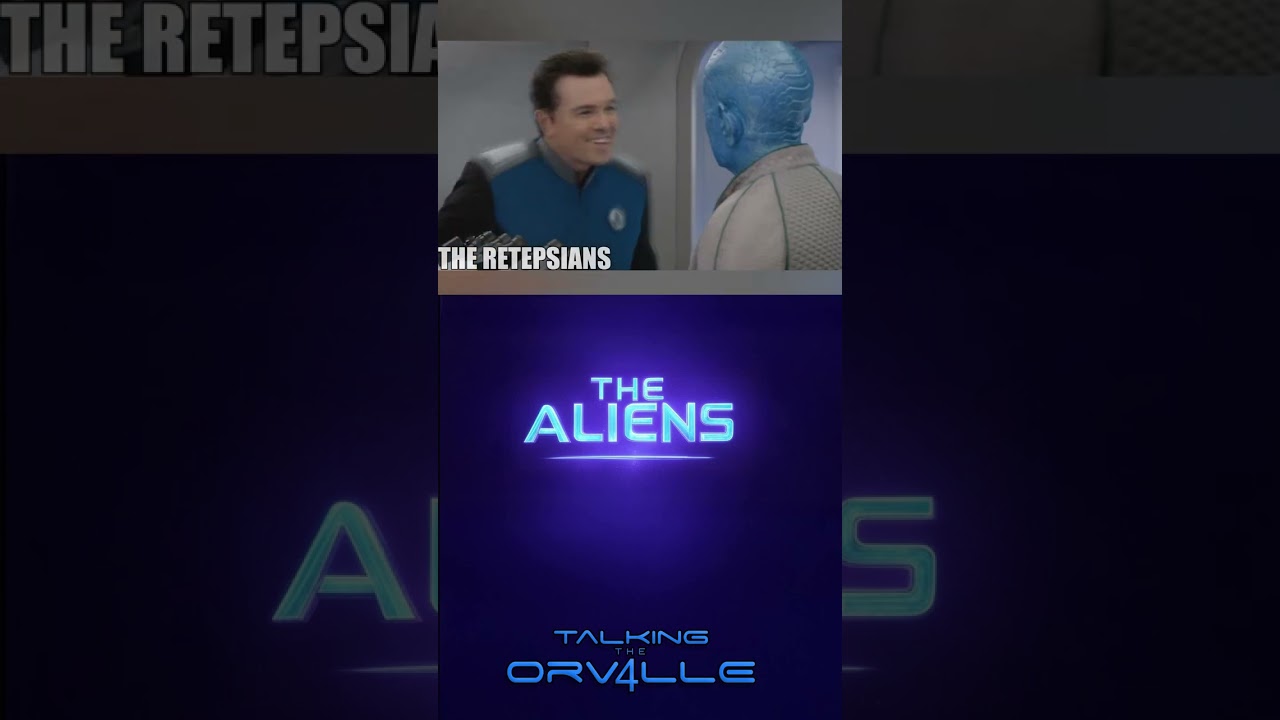 The Retepsians | Aliens Of The Orville