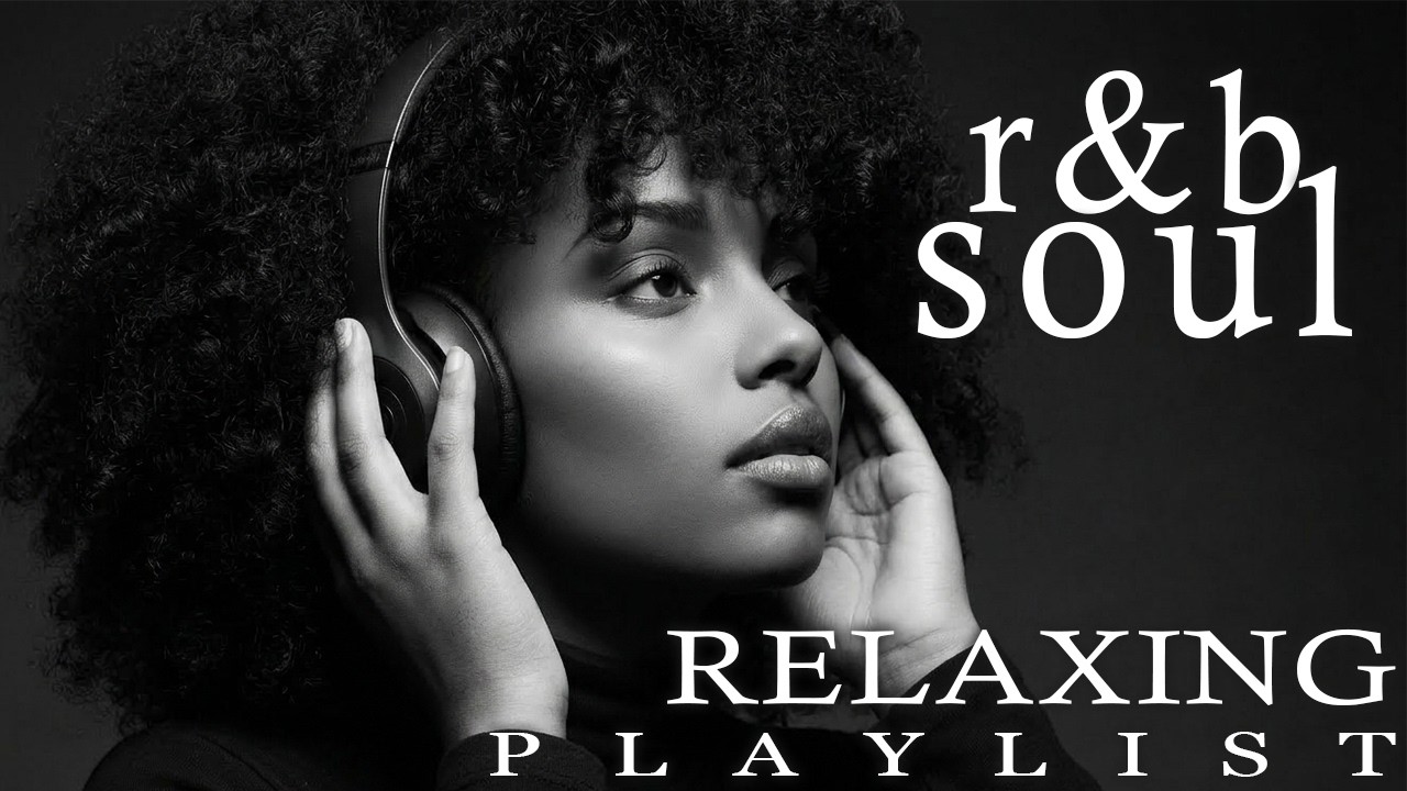 R&B Soul】Romantic Soul & R&B Groove – Smooth Chill Mix for Lovers