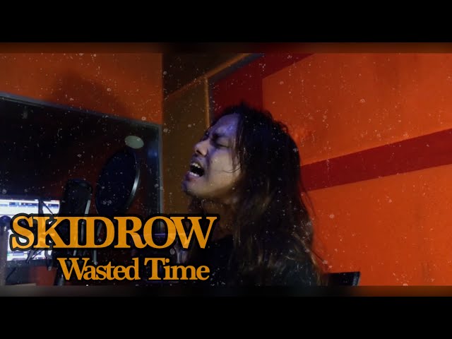 SKIDROW - WASTED TIME ( COVER ) class=