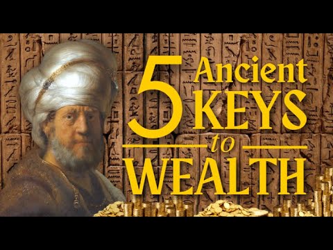 Unveiling Ancient Wealth Secrets: 5 Lessons from The Richest Man in ...