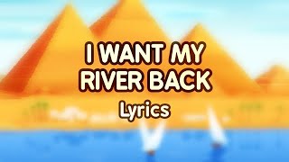 I Want My River Back | The Backyardigans Lyric Video | [READ DESC]