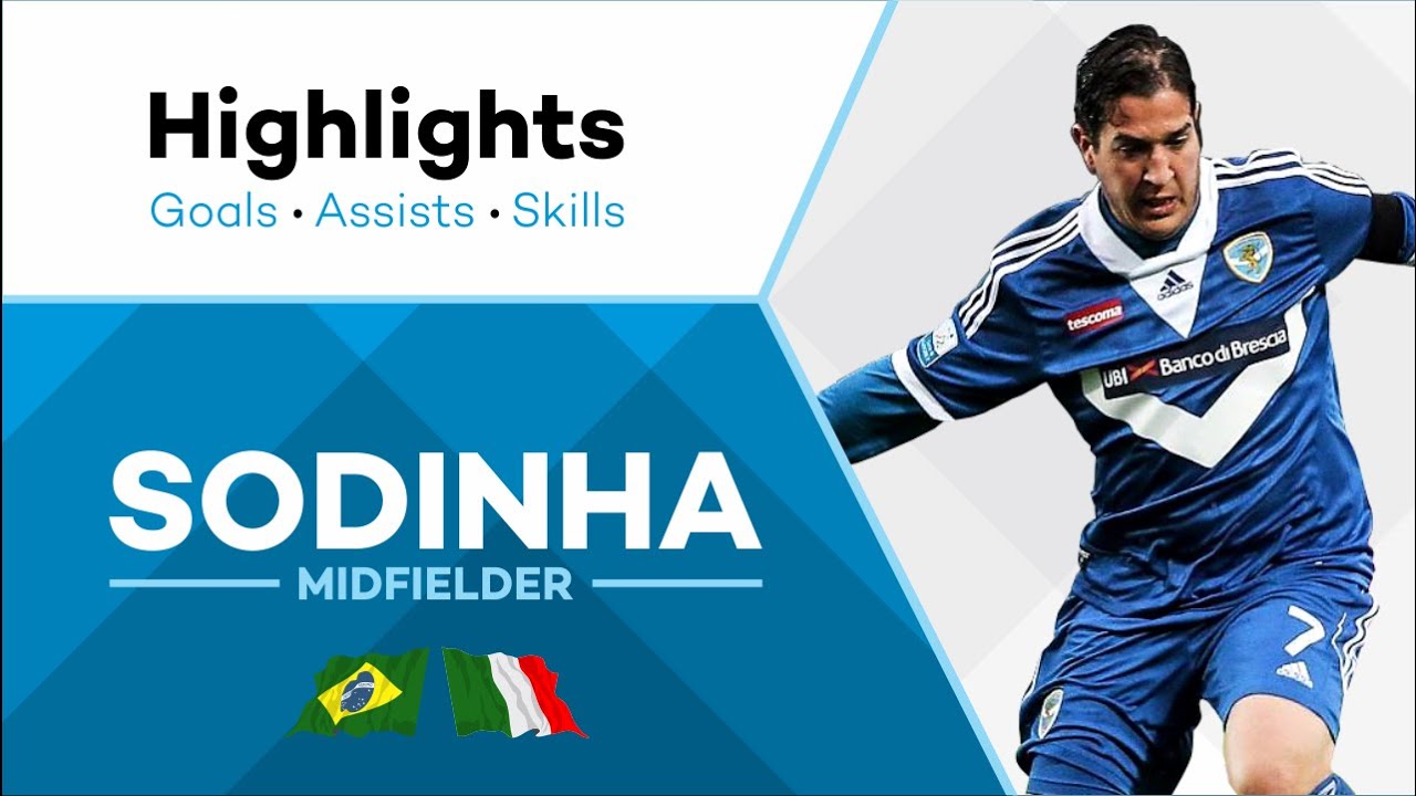 SODINHA - Midfielder / Centrocampista (Brescia Calcio)