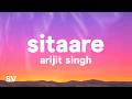 Arijit Singh Sitaare Lyrics 