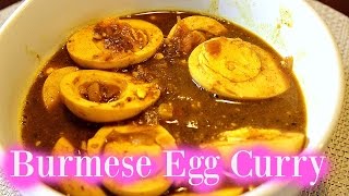 Burmese Egg Curry Recipe | A Family Favourite