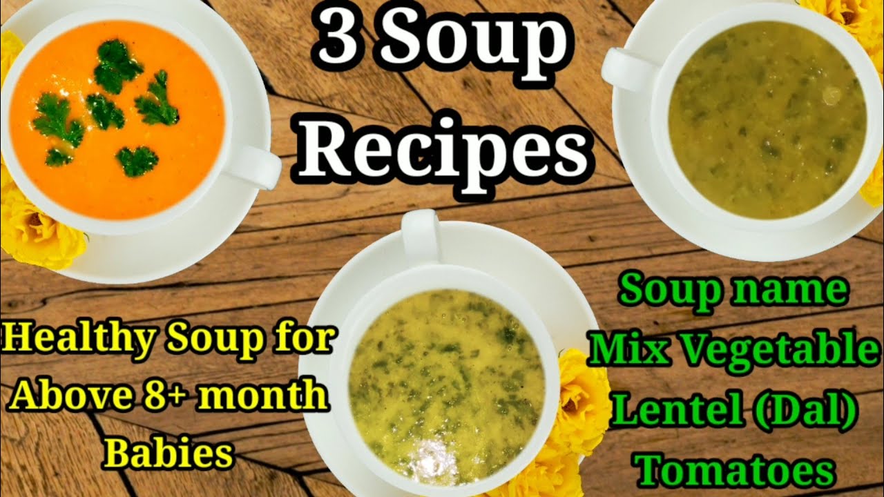 Soup recipes for above 8 month baby / Cough & cold relief soup / Healthy & tasty Winter special