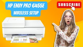Connect HP Envy Pro 6455e To WiFi | HP Printer Wireless Setup | 123.hp.com/setup