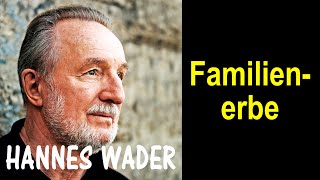 Familienerbe - Hannes Wader {24.03.2007} München, Carl-Orff-Saal im Gasteig