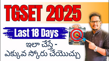 TG SET 2025 | Last 18 Days to Score High | Shiva sir TG SET | #tgset2025 #tgsetpaper1