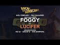 WGL:S 2019 - Feb Pro Ro16 - WB SF (Grp D): [N] Foggy vs. Lucifer [U]
