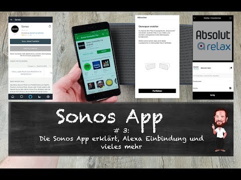 Sonos App | #3 - Die Sonos App im Detail erklärt...