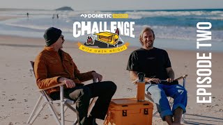 The Dometic Outdoor Challenge with Owen Wright - Episode 2 by mySURF tv 7,571 views 6 months ago 23 minutes