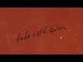 Isabela Merced - toda está bien (Official Lyric Video)