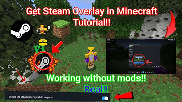 Tutorial Steam Overlay in Minecraft.