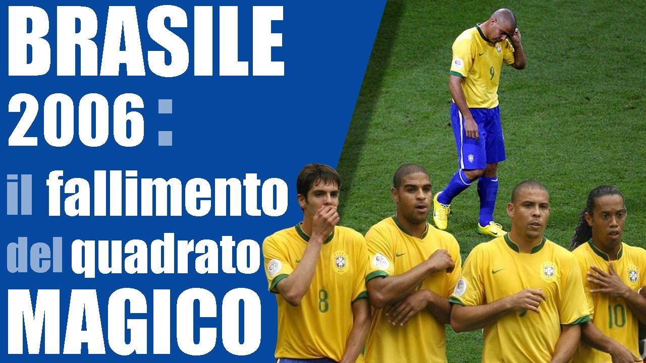 Brasile 2006: il clamoroso fallimento al mondiale tedesco