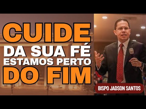 ACORDE ENQUANTO HÁ TEMPO | BISPO JADSON