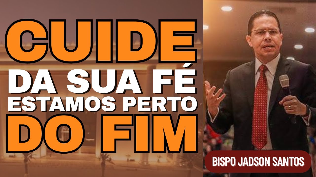 ACORDE ENQUANTO HÁ TEMPO | BISPO JADSON