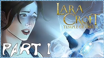 Lara Croft and the Temple of Osiris Co-op Playthrough Part 1 - Cursed?