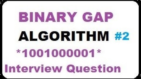 **INTERN** Binary Gap Algo#2 Interview in C++