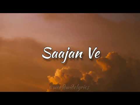 Darshan Raval - Saajan Ve (Lyrics)