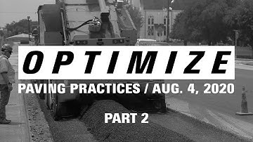 Optimize Paving Practices (Part 2)