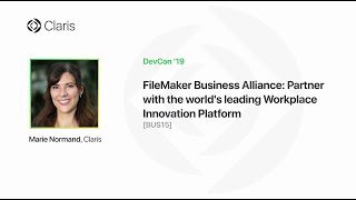 FileMaker Business Alliance: Partner with the world's leading Workplace Innovation Platform [BUS15]