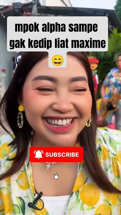 Mpok Alpa Sampe Terkesima Liat Maxime #lunamaya