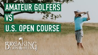 BREAKING ERIN HILLS: 7,800 Yards from the Tips  Ep. 1