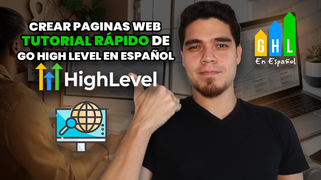 Crear Paginas Web | Tutorial Rapido de Go High Level en Español - YouTube