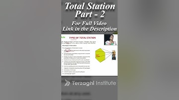 Total Station with Detailed Images | PART - 2/5 | 2 Topics in 40min
