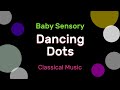 Calming baby sensory  dancing dots for visual stimulation