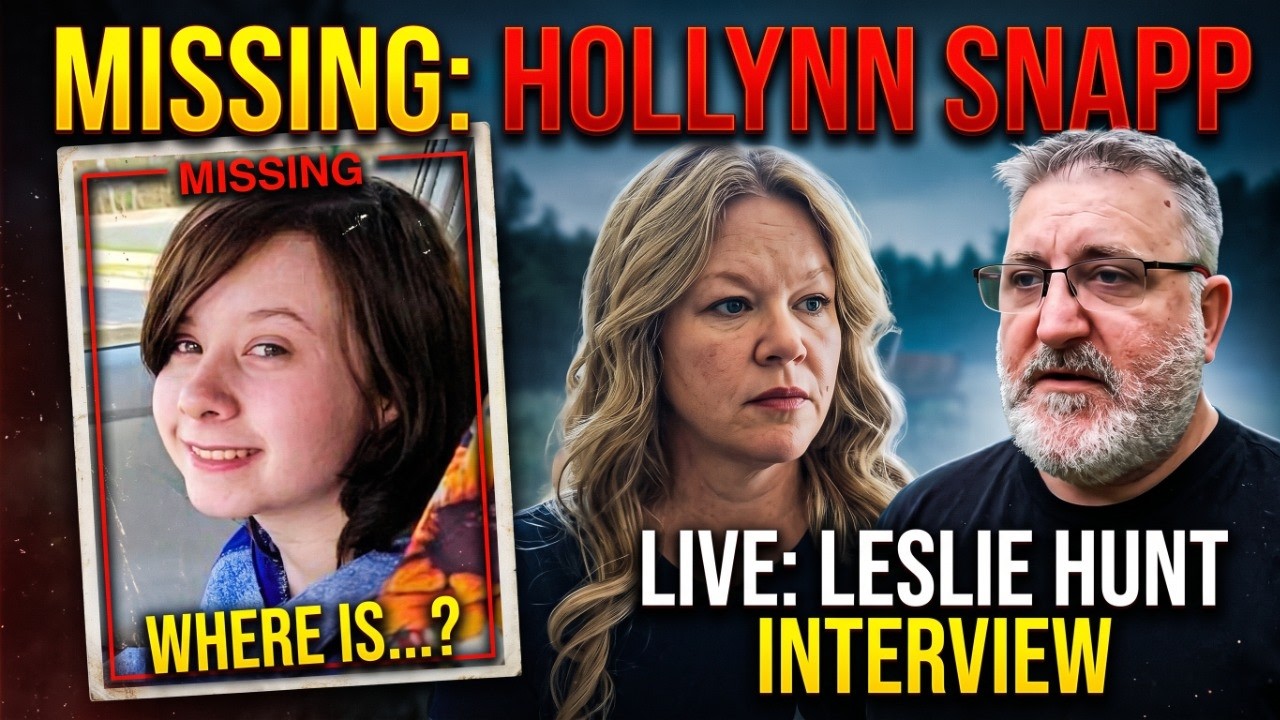The Search for Hollynn Snapp: Leslie Hunt on What Really Happened