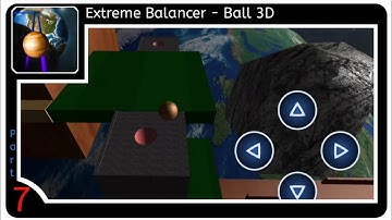 Extreme Balancer - 3D Ball Gameplay Walkthrough Level 7 (Android)