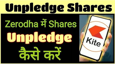 How to Unpledge Share in Zerodha / Unpledge Share in Zerodha / Share Unpledge कैसे करें
