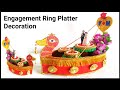 DIY Engagement Ring Tray Decoration Ideas/Wedding Tray Decoration/Engagement Ring Platter/Handmade