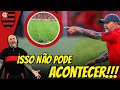 PRINCIPAIS EXIGÊNCIAS DE SAMPAOLI! A EVOLUÇÃO DO JOGO DO FLAMENGO PASSARÁ POR ESSAS CORREÇÕES!!!