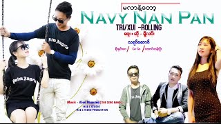 Navy Nan Pan( Shbon Rolling)New Mro Song 2024 (official)