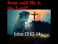 Jesus said He is the Lord #jesus