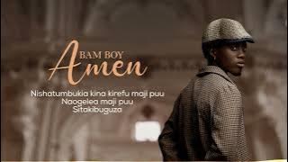 Bam Boy - Amen (lyrics video)