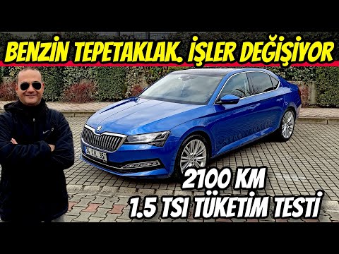 SÖYLEMEDEN OLMAZ | SKODA SUPERB Tüketim ve Performans | 1.5 TSi ile 2100km