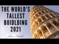 Worlds Tallest Building 2021