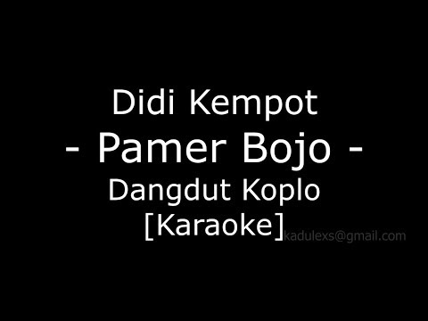 didi-kempot---pamer-bojo-(cover-dangdut-koplo-karaoke-no-vokal|)