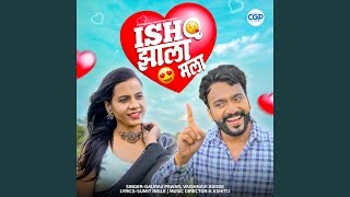 Ishq Zala Mala