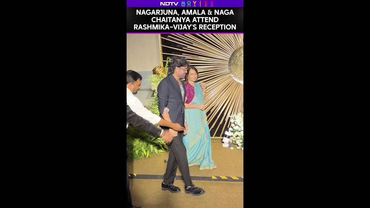 Nagarjuna, Amala & Naga Chaitanya Attend Rashmika–Vijay's Reception