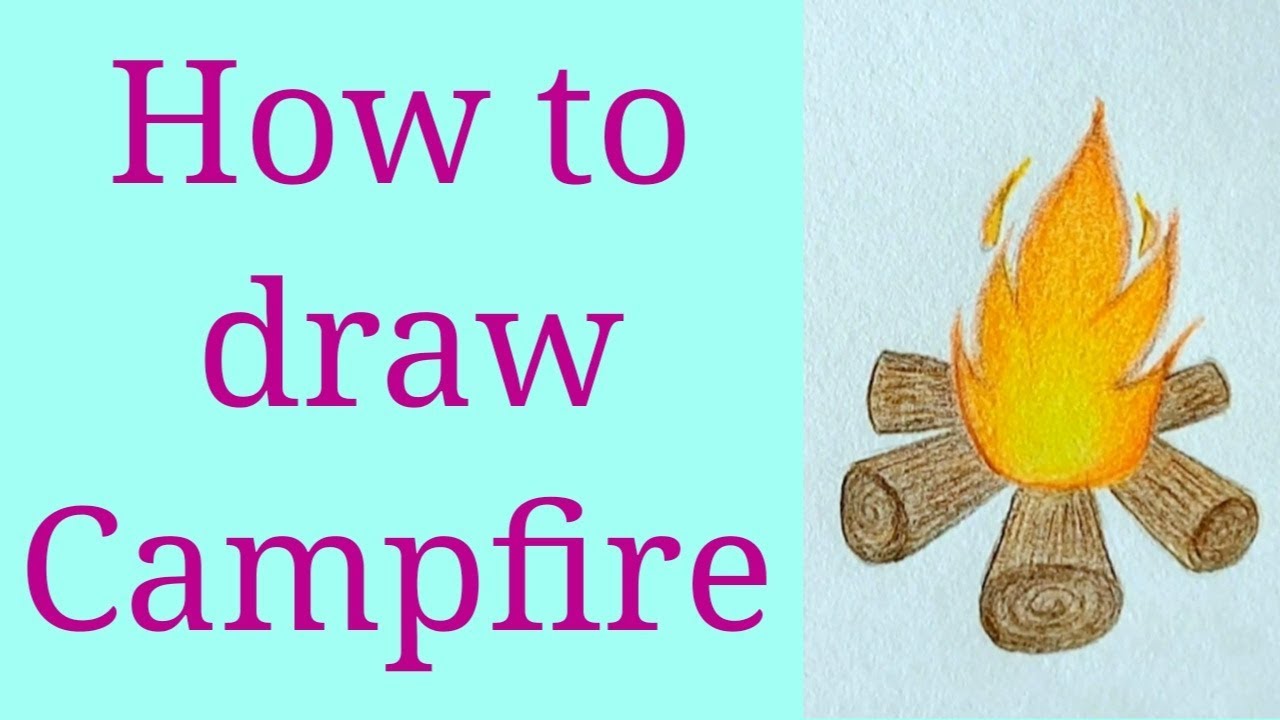 How to draw Campfire (Step by Step) - YouTube