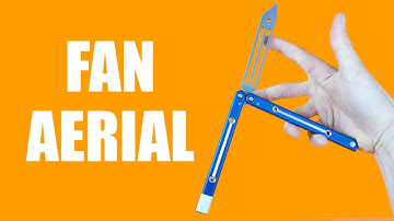 Balisong Tutorial - (Fan Aerial) - Intermediate #16.99