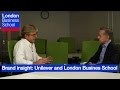 Brand insight: Unilever and London Business School