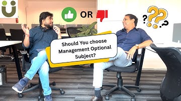 Should you Choose Management Optional for UPSC Civil Services Exam?