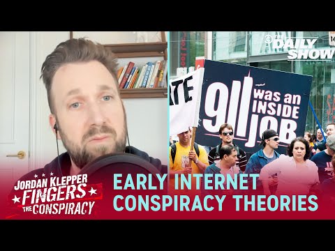 The Early Internet & 9/11 Conspiracies - Jordan Klepper Fingers the Conspiracy | The Daily Show